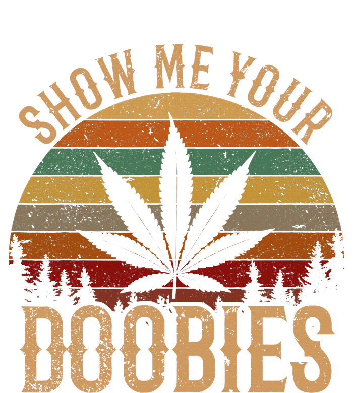 Show Me Your Doobies Weed Cannabis Marijuana 420 Stoner Striped Beanie with Solid Band