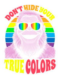 Pride Bigfoot Pink DonT Hide Your True Colors Rainbow Great Gift Poster