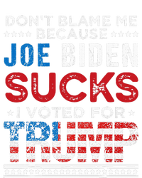 DonT Blame Me Cuz Joe Biden Sucks I Voted For Trump 2024 Toddler Long Sleeve Shirt