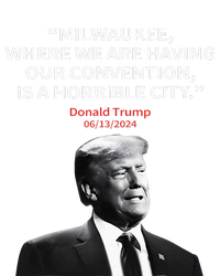 Trump Milwaukee Horrible City President Trump T-Shirt