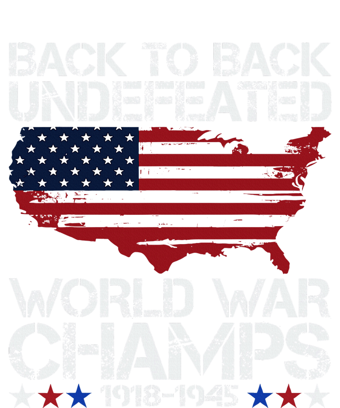 4th Of July Back To Back Undefeated World War Champs T-Shirt