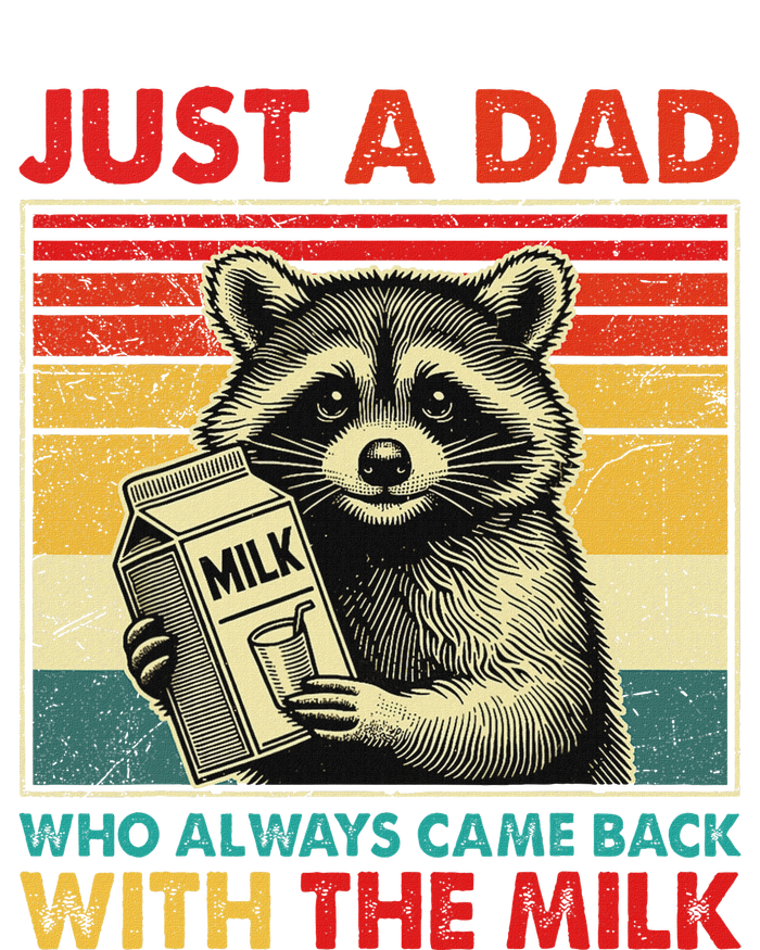 Retro Raccoon Just A Dad Who Always Came Back With The Milk T-Shirt