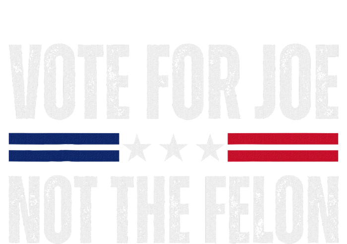 IM Voting For Joe Biden Vote Not The Felon 2024 Elections T-Shirt