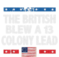 The British Blew A 13 Colony Lead Funny 4th Of July Hoodie