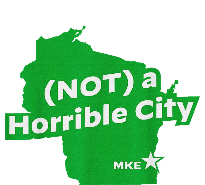 Joe Biden Not A Horrible City Milwaukee Anti Donald Trump T-Shirt