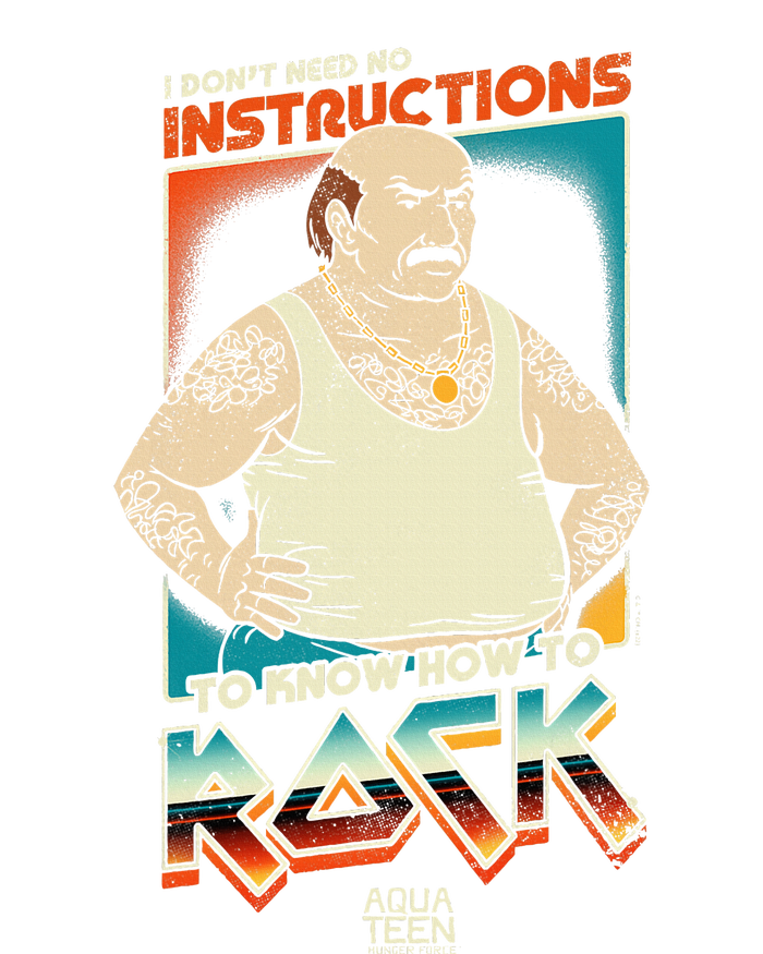 Aqua Teen Hunger Force Carl DonT Need Instructions To Rock T-Shirt