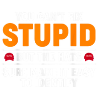 You CanT Fix Stupid But The Hats Sure Make It Easy Identify Flexfit Unipanel Trucker Cap