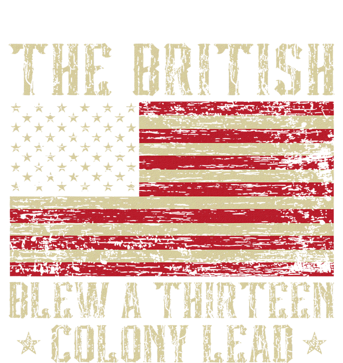 The British Blew A Thirteen Colony Lead 13 1776 4th Of July Tank Top