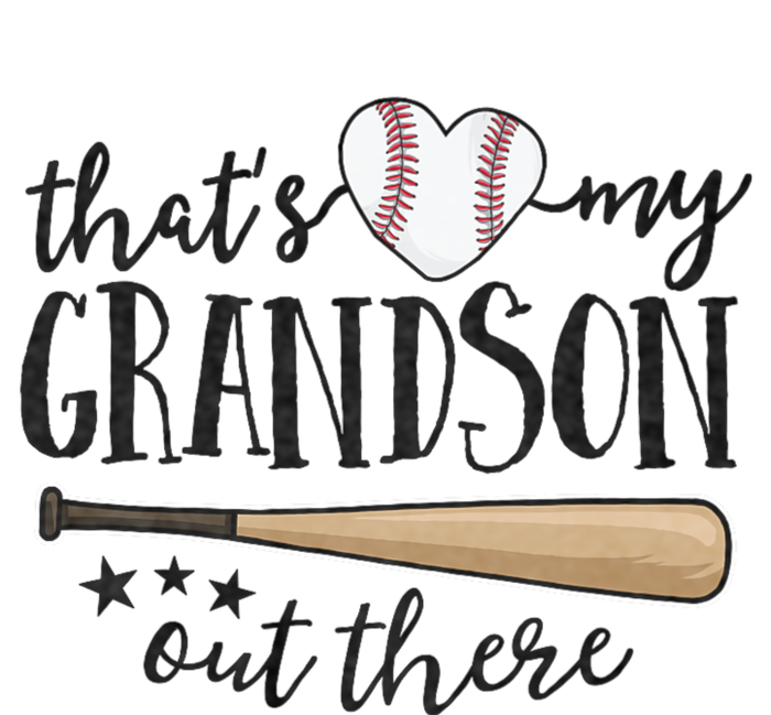 ThatS My Grandson Out There Baseball Grandma MotherS Day T-Shirt