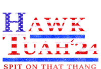 American Flag Hawk Tush Spit On That Thang Parody Gift Bumper Sticker