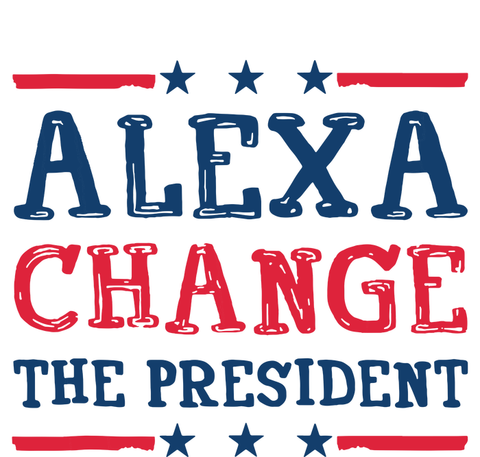 Alexa Change The President Funny Quote Humor Women's Long Sleeve Flannel Pajama Set 