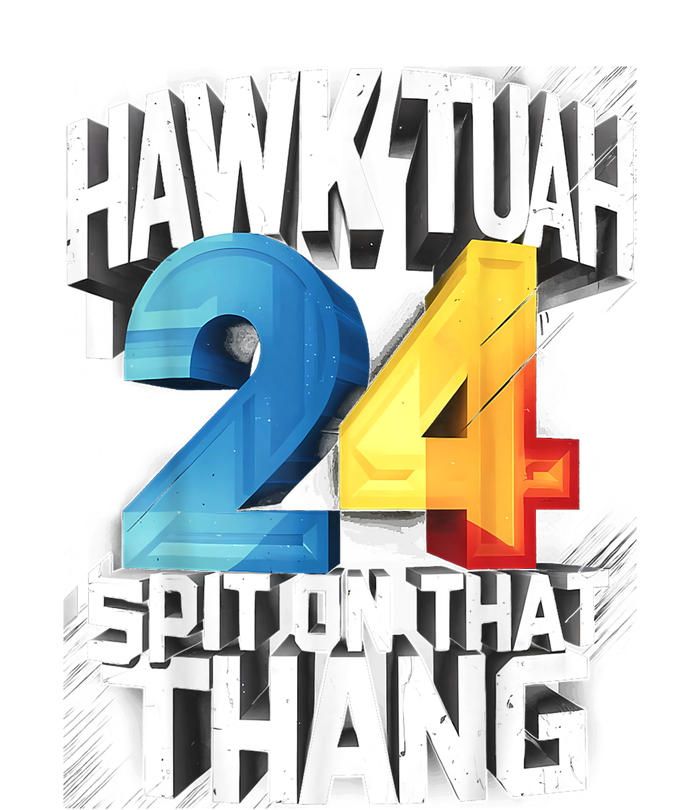 Hawk Tush Spit On That Thing Presidential Candidate 2024 Gift Premium T-Shirt