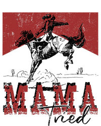 Mama Tried Western Cowgirls Rodeo Mothers Day T-Shirt