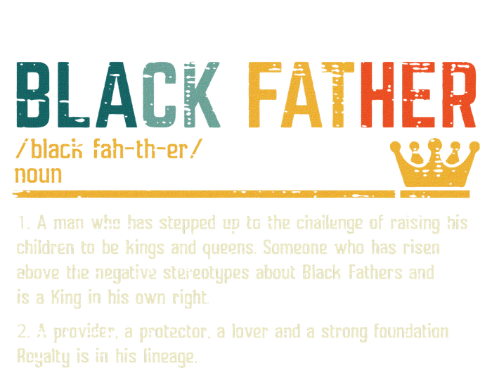 Fathers Day Black Father Definition African American Dad Kids Long Sleeve Shirt