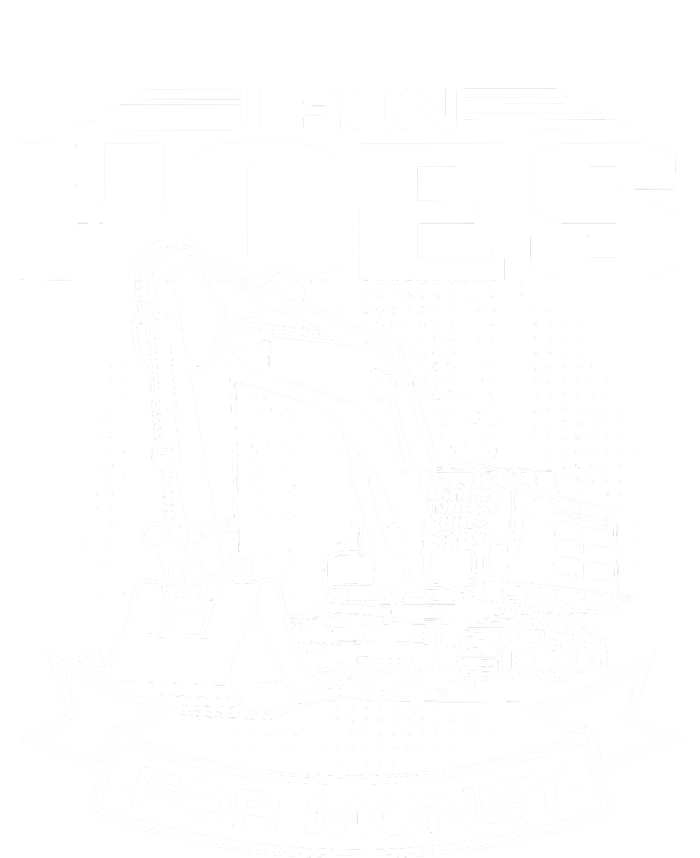 I Run Hoes For Moneys Construction Workers Funny Cooling Performance Crew T-Shirt