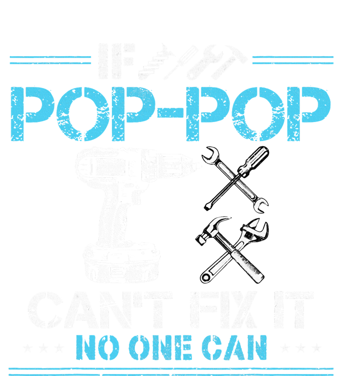 If Poppop CanT Fix It No One Can Gifts For Fathers Day Kids Long Sleeve Shirt