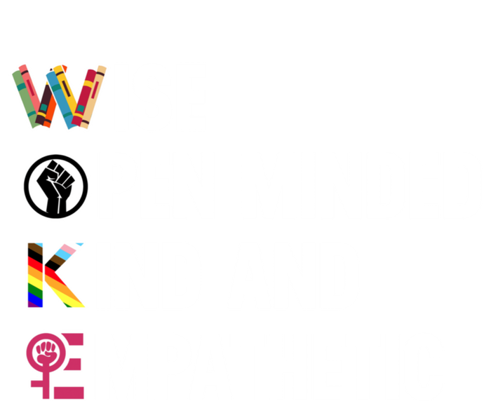 Wise Open Minded Kind And Empathetic Hoodie