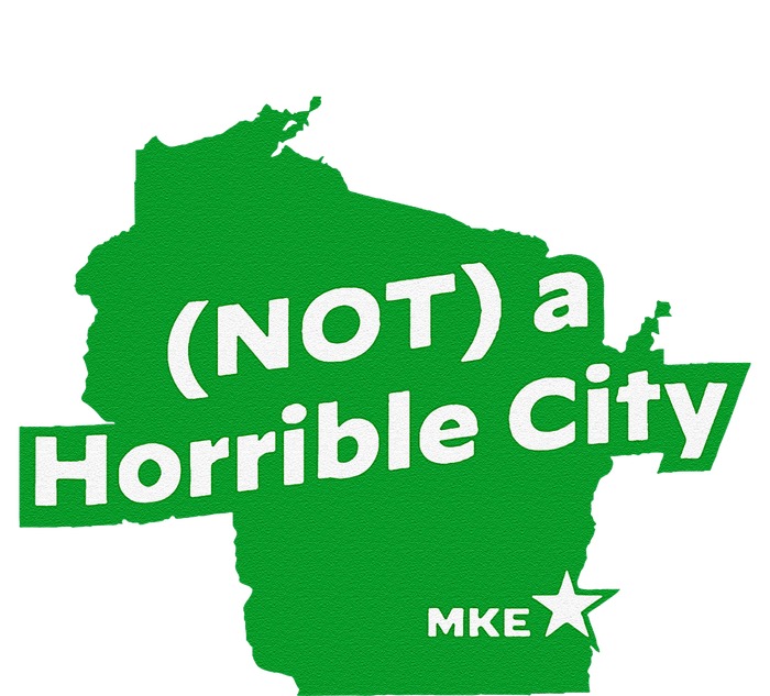 Joe Biden Not A Horrible City Milwaukee Anti Donald Trump T-Shirt