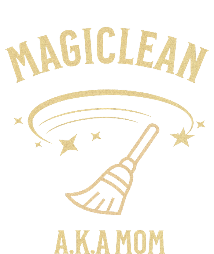 Women Magiclean A.K.A Mom T-Shirt