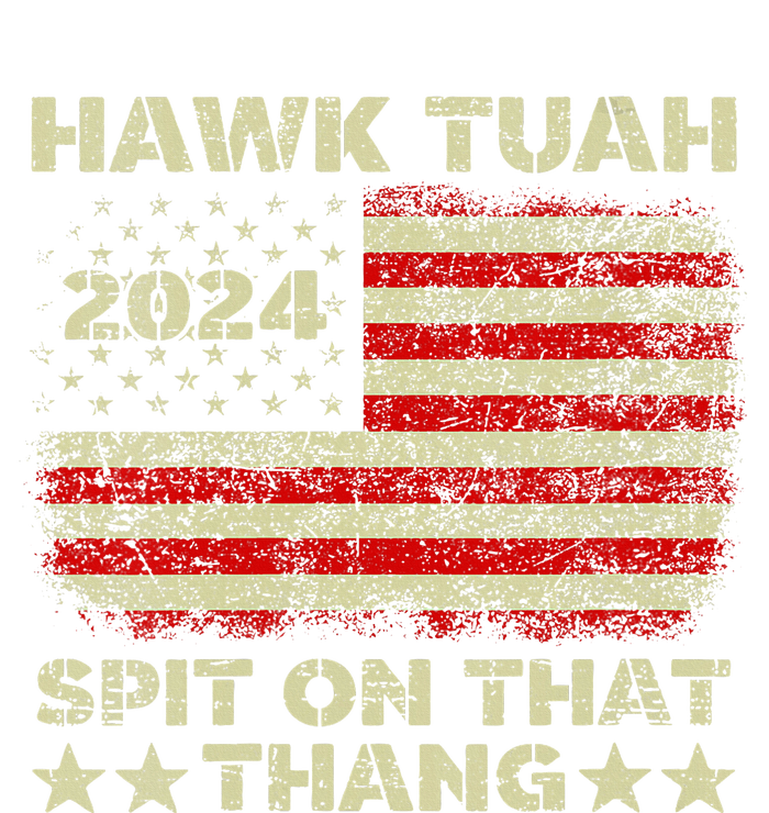 Hawk Tush Spit On That Thing Presidential Candidate Parody Insulated Varsity Jacket