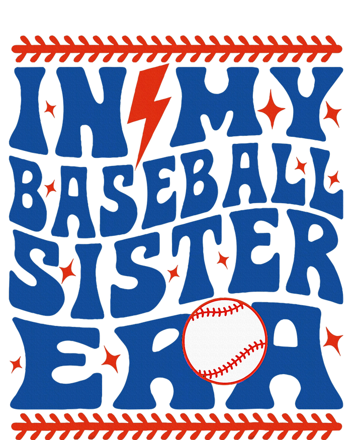 In My Baseball Sister Era Groovy Sister Baseball T-Shirt