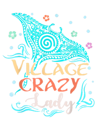 Village Crazy Lady Funny Gift Tiki Hawaiian Polynesian T-Shirt