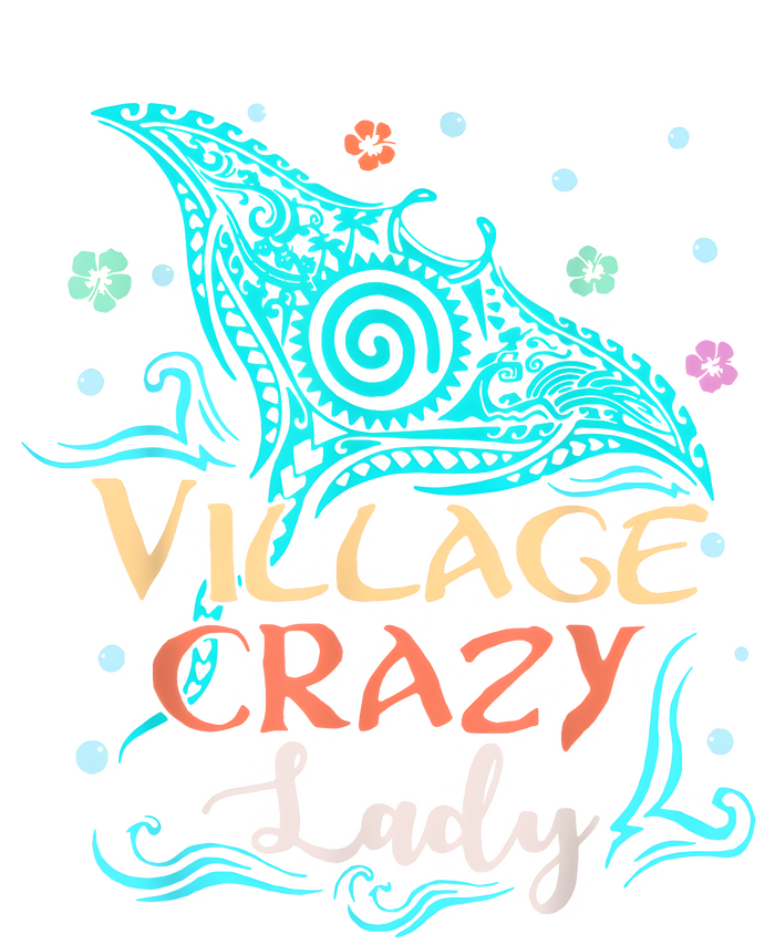 Village Crazy Lady Funny Gift Tiki Hawaiian Polynesian T-Shirt