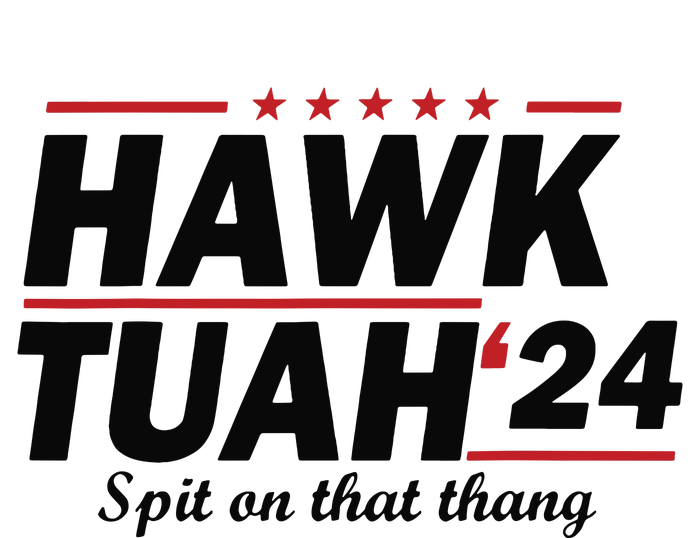 Hawk Tush Spit On That Thing Presidential Candidate Parody 12 oz Stainless Steel Tumbler Cup