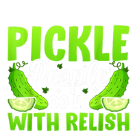 Funny Pickle People Do It With Relish Gift T-Shirt