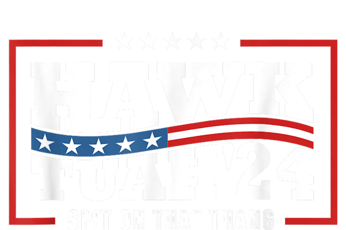 Hawk Tush 24 Spit On That Thing Retro Political President Toddler Hoodie