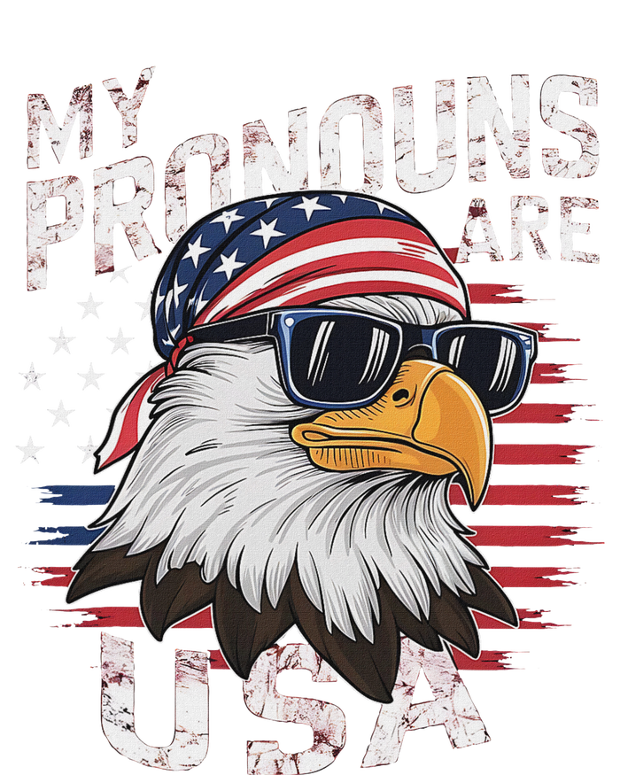 My Pronouns Are Usa Patriotic Eagle Funny 4th Of July T-Shirt