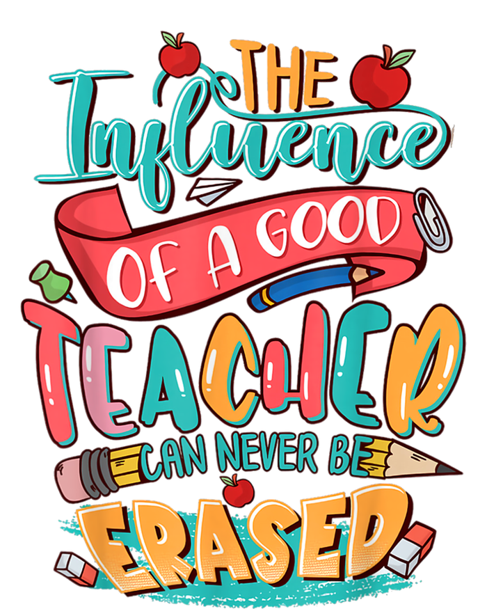 The Influence Of A Good Teacher Can Never Be Erased Tank Top