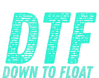 Dtf Down To Float Trip Tubing River Float Summer Boating Bumper Sticker