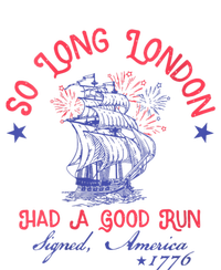 So Long London Had A Good Run Funny 4th Of July Wool Snapback Cap