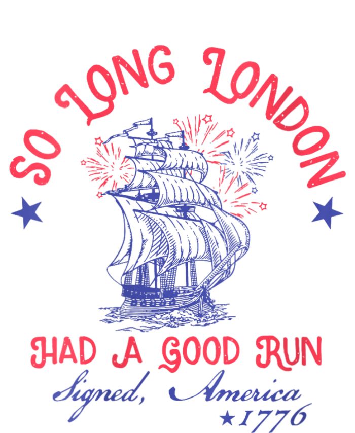 So Long London Had A Good Run Funny 4th Of July Wool Snapback Cap