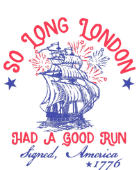 So Long London Had A Good Run Funny 4th Of July Cooling Performance Crew T-Shirt