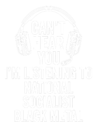 Blackmetalcringe CanT Hear You IM Listening To National Socialist Ladies Long Sleeve Shirt