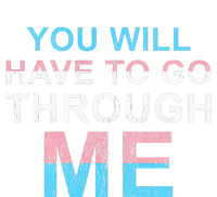 You Will Have To Go Through Me Lgbtq Ally Statrement Drawstring Bag