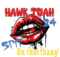 Hawk Tush Spit On That Thing Presidential Candidate Parody T-Shirt