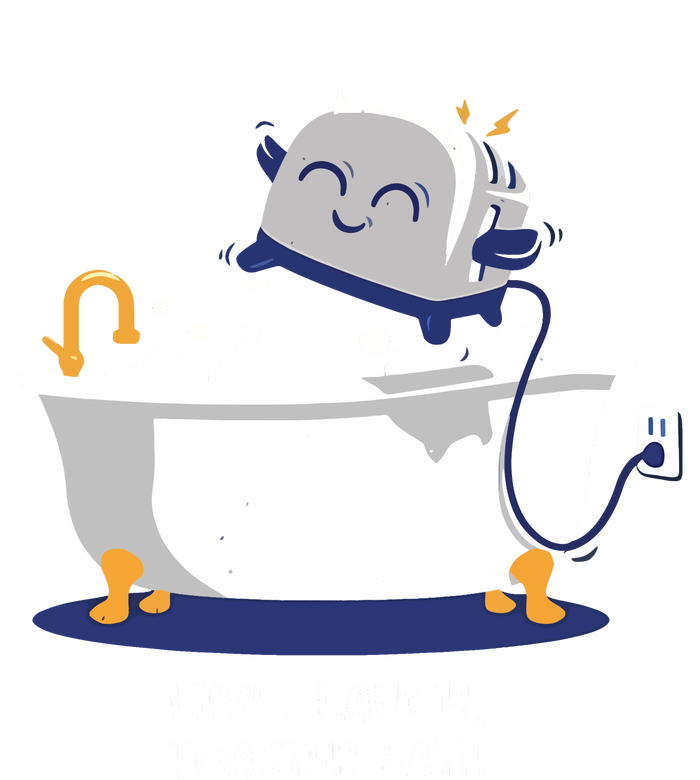 Mandatoryfunday Live Laugh Toaster Bath Kids T-Shirt