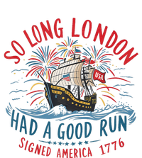 So Long London Had A Good Run Funny 4th Of July Women's Crop Top Tee