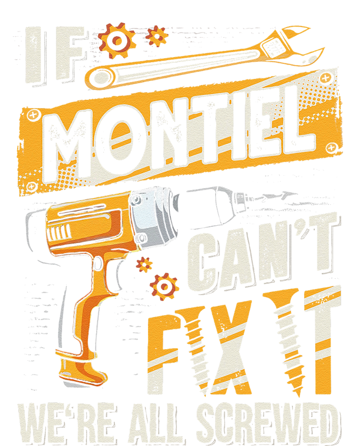 Montiel Last Name If Montiel CanT Fix It Women's T-Shirt