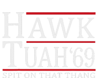 Hawk Tuah 69 Spit On That Thang T-Shirt