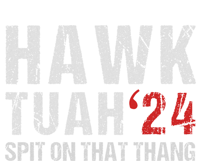 Hawk Tuah Spit On That ThangHawk Tush Funny Hawk Tuah 2024 Ladies Essential Tank