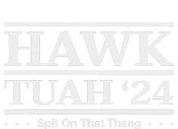 Hawk Tush Spit On That Thing Presidential Candidate Parody T-Shirt