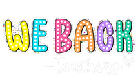 We Back Teachers Back To School Teacher Life Drawstring Bag