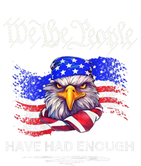 Design We The People Have Had Enough High Crown Mesh Back Trucker Hat