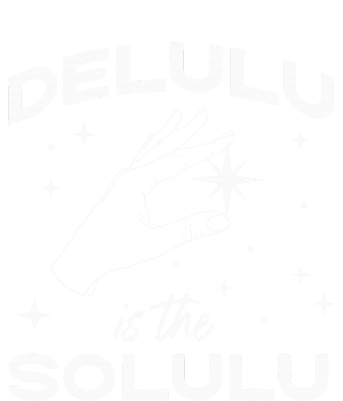 Delulu Is The Solulu Funny Social Media Meme Tall Hoodie