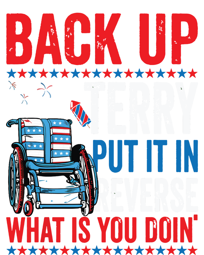 Back Up Terry Put It In Reverse Firework 4th Of July Button