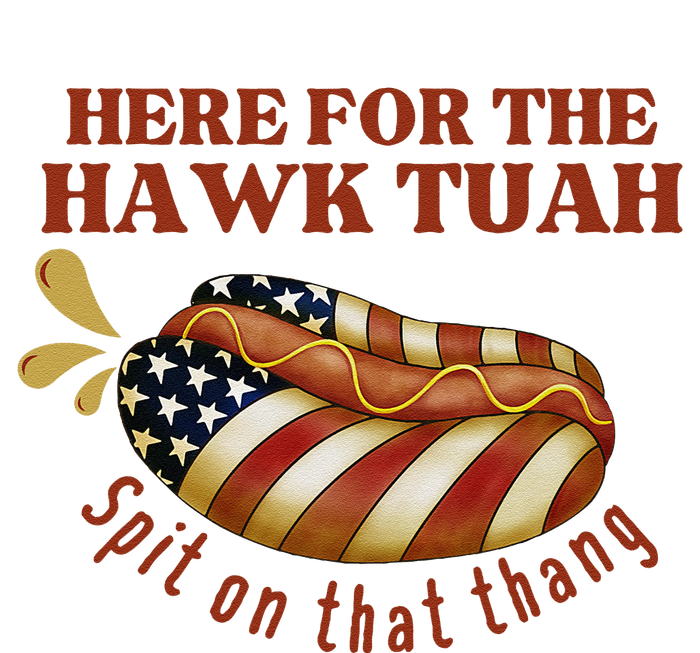 Funny Hawk Tuah Hot Dog Spit On That Thang July 4 Patriotic T-Shirt